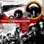 Il testo HIGH REVOLTAGE dei RED TAPE è presente anche nell'album Radioactivist (2004)