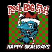 Il testo SKANK FOR CHRISTMAS dei REEL BIG FISH è presente anche nell'album Happy skalidays (2014)