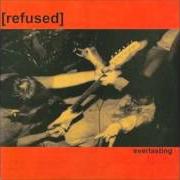 Il testo I AM NOT ME dei REFUSED è presente anche nell'album Everlasting (1994)