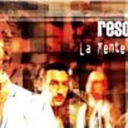 Il testo DUE MINUTI DI NEVE dei RESOUND è presente anche nell'album La mente mente (2006)