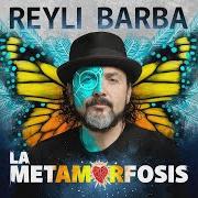 Il testo TODOS SOMOS UNO di REYLI BARBA è presente anche nell'album La metamorfosis (2019)