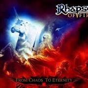 Il testo FROM CHAOS TO ETERNITY dei RHAPSODY OF FIRE è presente anche nell'album From chaos to eternity (2011)