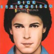 Il testo COLD FEET di RICK SPRINGFIELD è presente anche nell'album Beautiful feelings (1984)