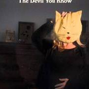 The devil you know