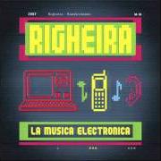 Il testo CHINA DISCO dei RIGHEIRA è presente anche nell'album Mondovisione (2007)