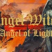 Il testo I AM INFAMY degli ANGEL WITCH è presente anche nell'album Angel of light (2019)