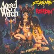 Il testo WHO'S TO BLAME degli ANGEL WITCH è presente anche nell'album Screamin' and bleedin' (1985)