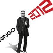 Il testo ANTHEM di RINGO STARR è presente anche nell'album Ringo 2012 (2012)