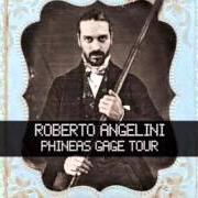 Il testo NELLA TESTA DI PHINEAS GAGE di ROBERTO ANGELINI è presente anche nell'album Phineas gage (2012)