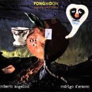 Il testo RIVER MAN di ROBERTO ANGELINI è presente anche nell'album Pongmoon (2005)