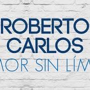 Il testo ESSA MULHER (FEAT. ALEJANDRO SANZ) di ROBERTO CARLOS è presente anche nell'album Amor sin límite (2018)