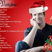 Il testo I'LL BE HOME FOR CHRISTMAS di ROCH VOISINE è presente anche nell'album L'album de noël (2000)