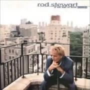 Il testo FOR THE FIRST TIME di ROD STEWART è presente anche nell'album If we fall in love tonight (1996)