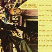 Il testo TRUE BLUE di ROD STEWART è presente anche nell'album Never a dull moment (1972)