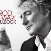 Il testo RAINY NIGHT IN GEORGIA di ROD STEWART è presente anche nell'album Soulbook (2009)