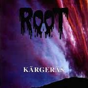 Il testo KARGERAS PROLOGUE dei ROOT è presente anche nell'album Kargeras (1996)