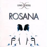 Il testo DUNAS DE POEMAS di ROSANA è presente anche nell'album Luna nueva (1998)