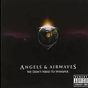 Il testo THE WAR degli ANGELS & AIRWAVES è presente anche nell'album We don't need to whisper (2006)