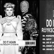 Il testo EVERY LITTLE THING dei RÖYKSOPP è presente anche nell'album Do it again (2014)
