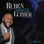 Il testo SO AMAZING di RUBEN STUDDARD è presente anche nell'album Ruben sings luther vandross (2018)
