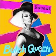 Il testo HOW I WANNA HOLD U di RUPAUL è presente anche nell'album Butch queen (2016)