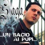 Il testo $OLO$OLDI di SAGA è presente anche nell'album ...Un bacio ai pupi... (2006)