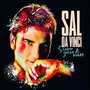 Il testo COMME FANNO ‘E ‘NNAMMURATE di SAL DA VINCI è presente anche nell'album Siamo gocce di mare (2021)