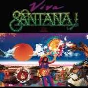 Il testo OYE COMO VA dei SANTANA è presente anche nell'album Viva santana! (1988)