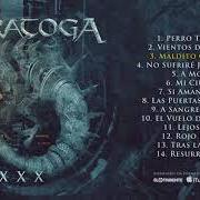 Il testo NO SUFRIRÉ JAMÁS POR TI dei SARATOGA è presente anche nell'album Xxx (2021)