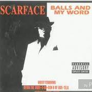 Il testo BITCH NIGGA di SCARFACE è presente anche nell'album Balls and my word (2003)
