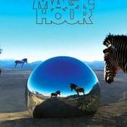Il testo ONLY THE HORSES degli SCISSOR SISTERS è presente anche nell'album Magic hour (2012)