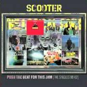 Il testo POSSE (I NEED YOU ON THE FLOOR) degli SCOOTER è presente anche nell'album Push the beat for this jam (2002)