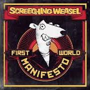 Il testo COME AND SEE THE VIOLENCE INHERENT IN THE SYSTEM degli SCREECHING WEASEL è presente anche nell'album First world manifesto (2011)