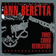 Il testo NEW REVOLUTION degli ANN BERETTA è presente anche nell'album Three chord revolution (2003)