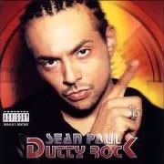 Il testo GET BUSY di SEAN PAUL è presente anche nell'album Dutty rock (2002)