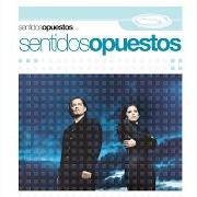 Il testo HOY QUE NO ESTAS dei SENTIDOS OPUESTOS è presente anche nell'album Movimiento perpetuo (2000)