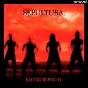 Il testo WAR dei SEPULTURA è presente anche nell'album Blood-rooted (1997)