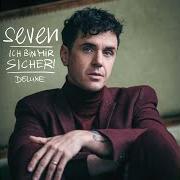 Il testo ASCHE IM WIND (PIANO VERSION) dei SEVEN è presente anche nell'album Ich bin mir sicher! (deluxe edition) (2022)