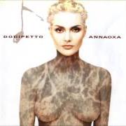 Il testo DONNA CON TE di ANNA OXA è presente anche nell'album Do di petto (1993)