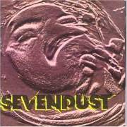 Il testo PRAYER di SEVENDUST è presente anche nell'album Sevendust (1997)