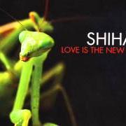 Il testo NONE OF THE ABOVE di SHIHAD è presente anche nell'album Love is the new hate (2005)