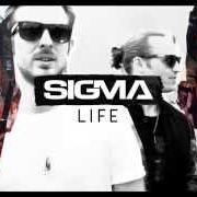 Il testo LIGHTERS dei SIGMA è presente anche nell'album Life (2015)
