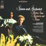 Il testo A POEM ON THE UNDERGROUND WALL di SIMON & GARFUNKEL è presente anche nell'album Parsley, sage, rosemary and thyme (1966)