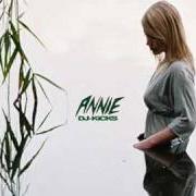 Il testo I WANT CANDY di ANNIE è presente anche nell'album Dj kicks (2005)