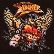Il testo FIST TO FACE dei SINNER è presente anche nell'album Crash & burn (2008)