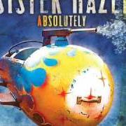 Il testo MANDOLIN MOON dei SISTER HAZEL è presente anche nell'album Absolutely (2006)