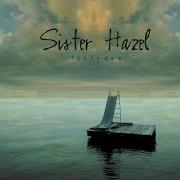 Il testo SHAME ON ME dei SISTER HAZEL è presente anche nell'album Fortress (2000)