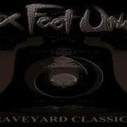 Il testo HELLS BELLS dei SIX FEET UNDER è presente anche nell'album Graveyard classics ii (2004)