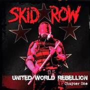 Il testo GET UP degli SKID ROW è presente anche nell'album United world rebellion: chapter one (2013)