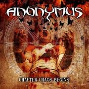 Il testo I AM ADDICTED degli ANONYMUS è presente anche nell'album Chapter chaos begins (2006)